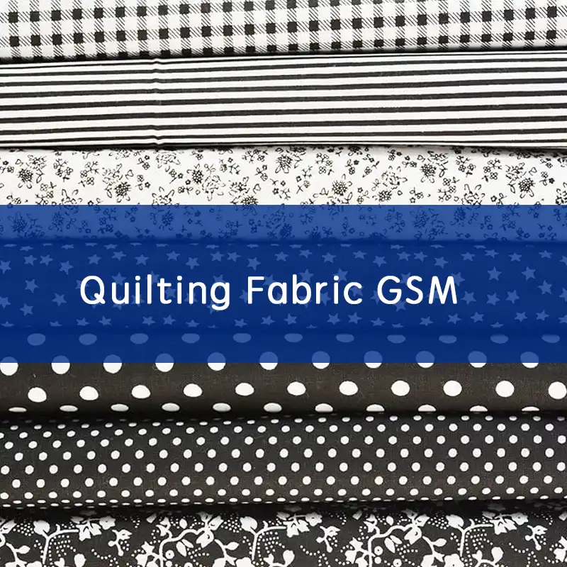 quilting fabric gsm