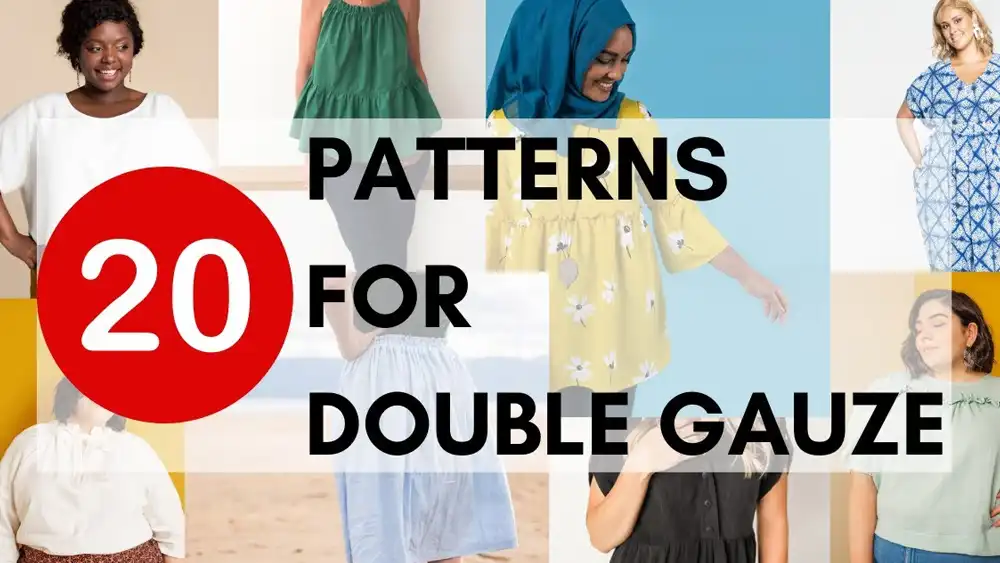 sewing patterns for double gauze fabric