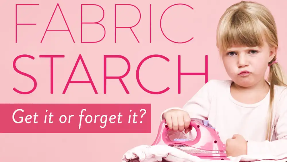 what is fabric starching