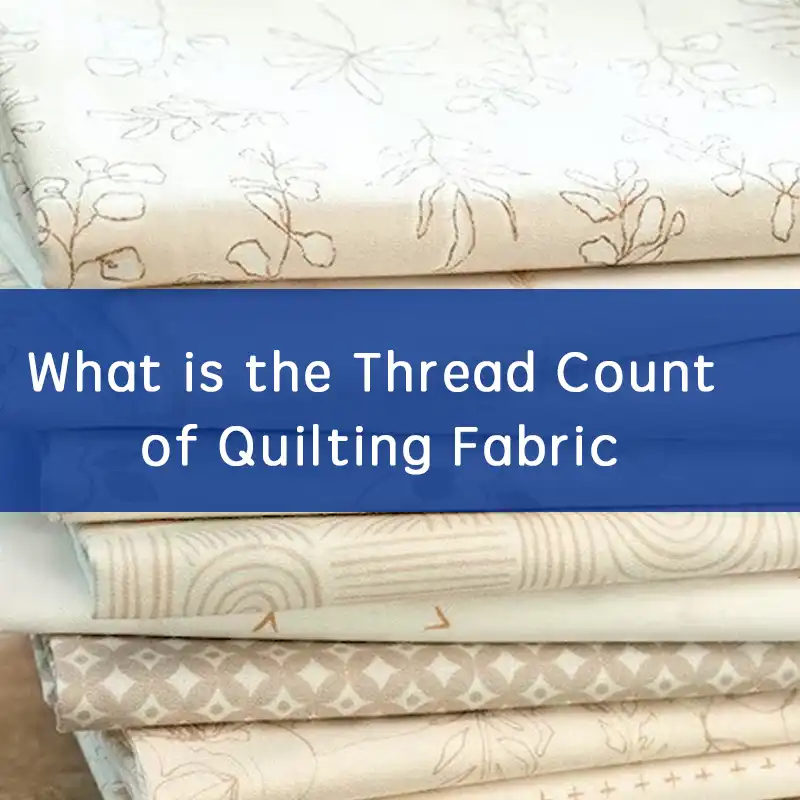what is the thread count of quilting fabric
