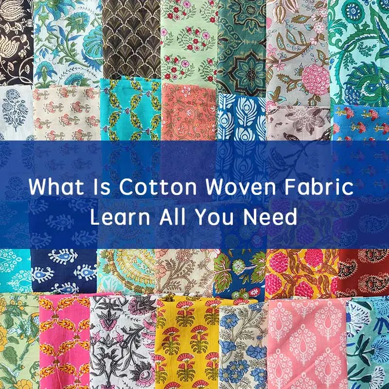 What Is Cotton Woven Fabric Learn All You Need