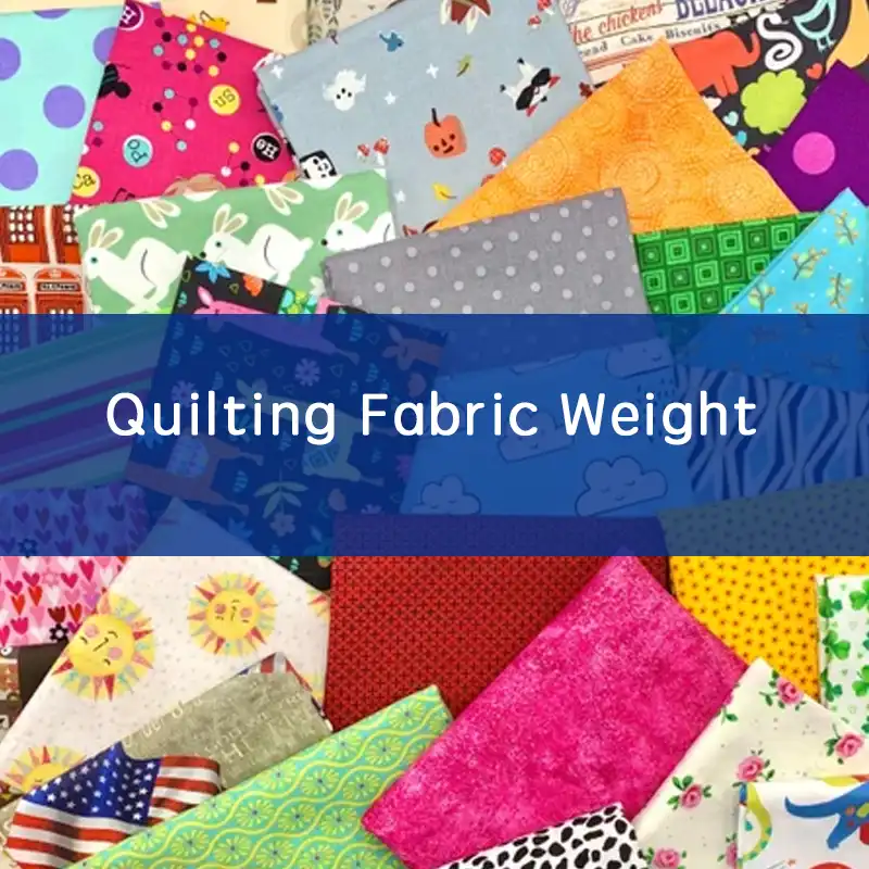 quilting fabric weight