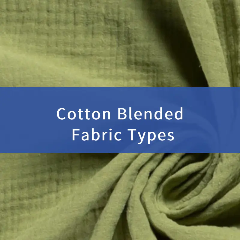cotton blend fabric types
