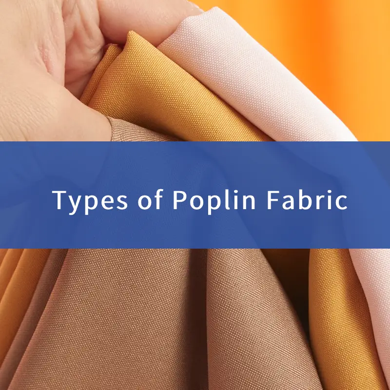 types of poplin fabric